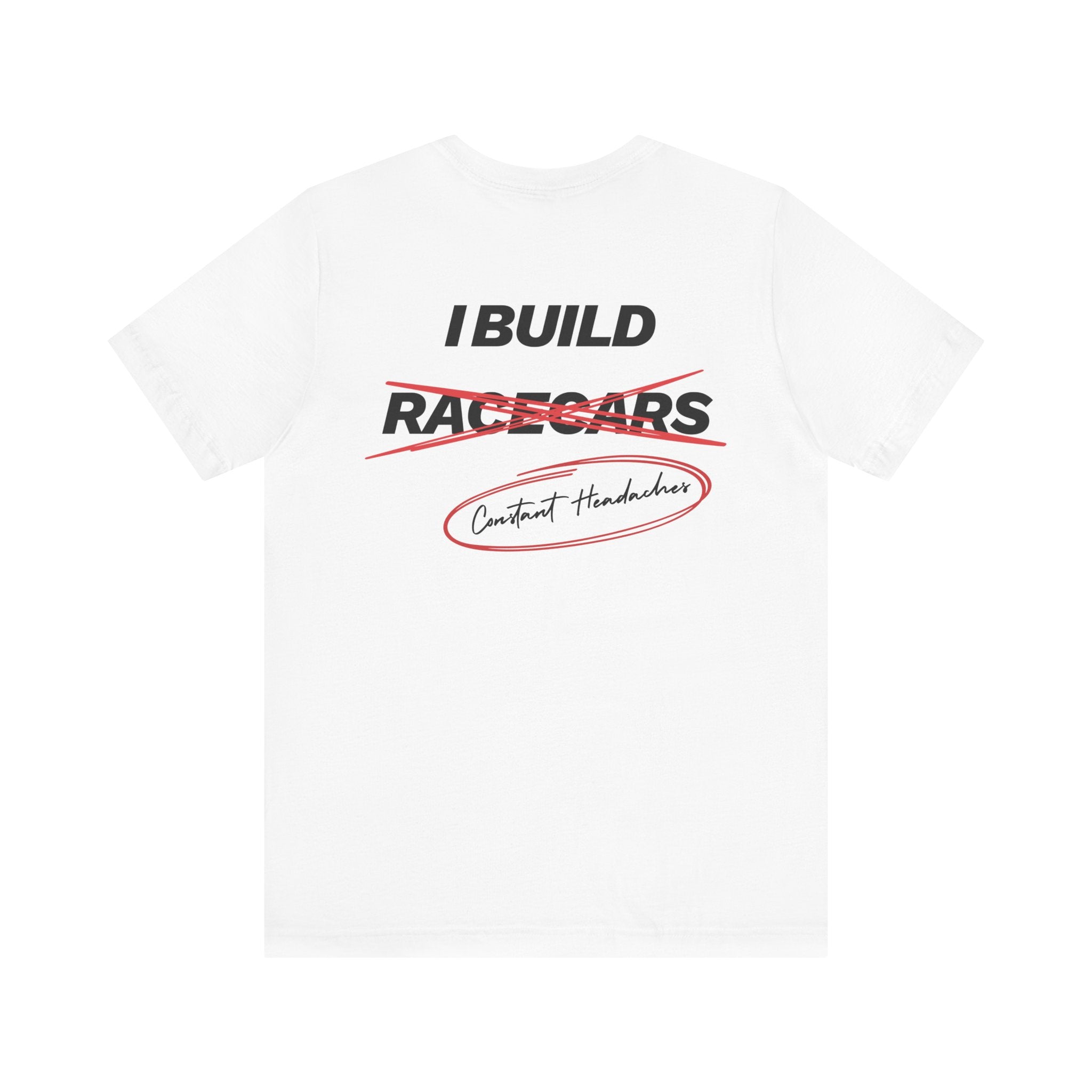 I Build Cars Racecars Graphic Tee